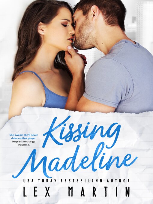 Title details for Kissing Madeline by Lex Martin - Available